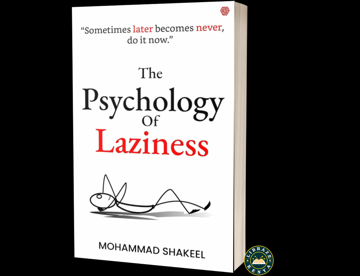 The Psychology of Laziness-Paperback by Mohammad Shakeel
