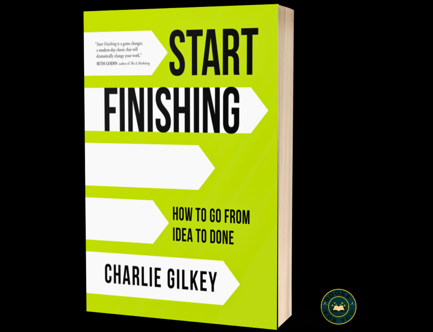 Start Finishing Paperback by Charlie Gilkey | How to Turn Ideas into Completed Work
