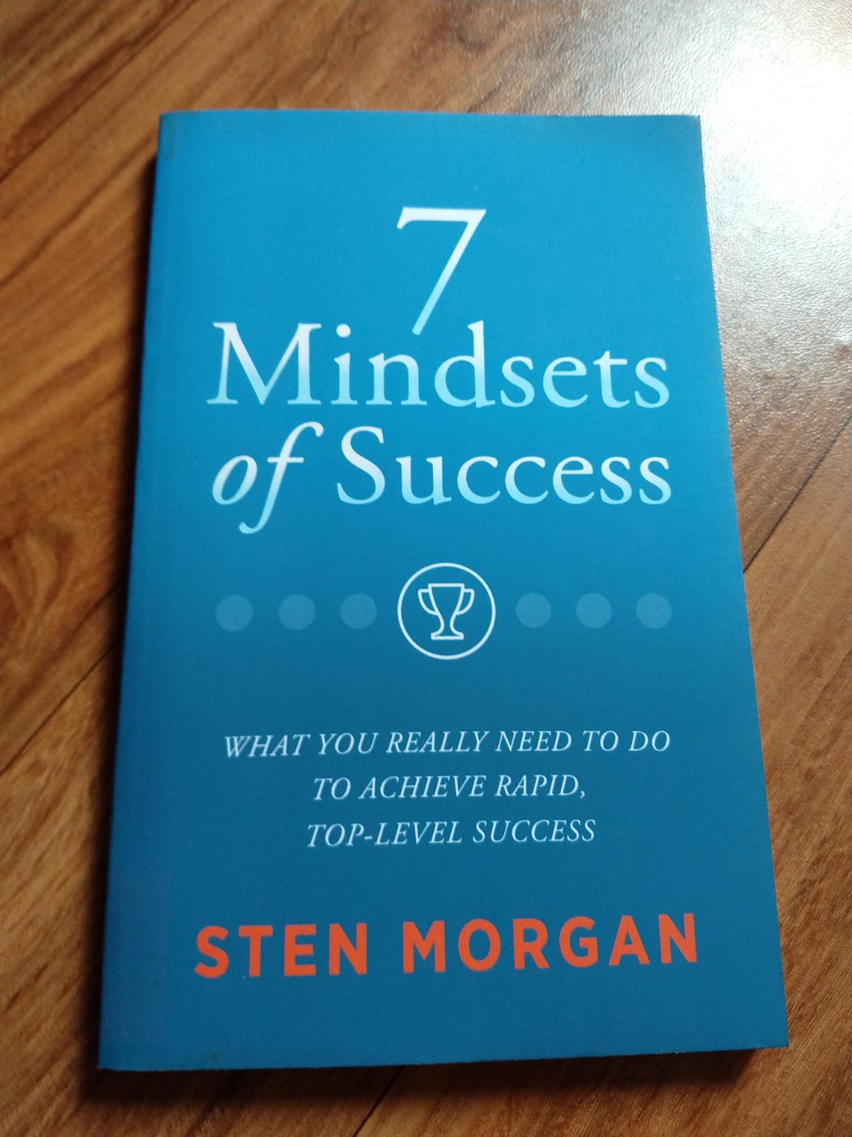 7 Mindsets of Success: What You Really Need to Do to Achieve Rapid, Top-Level Success Paperback – by Sten Morgan - Image 2