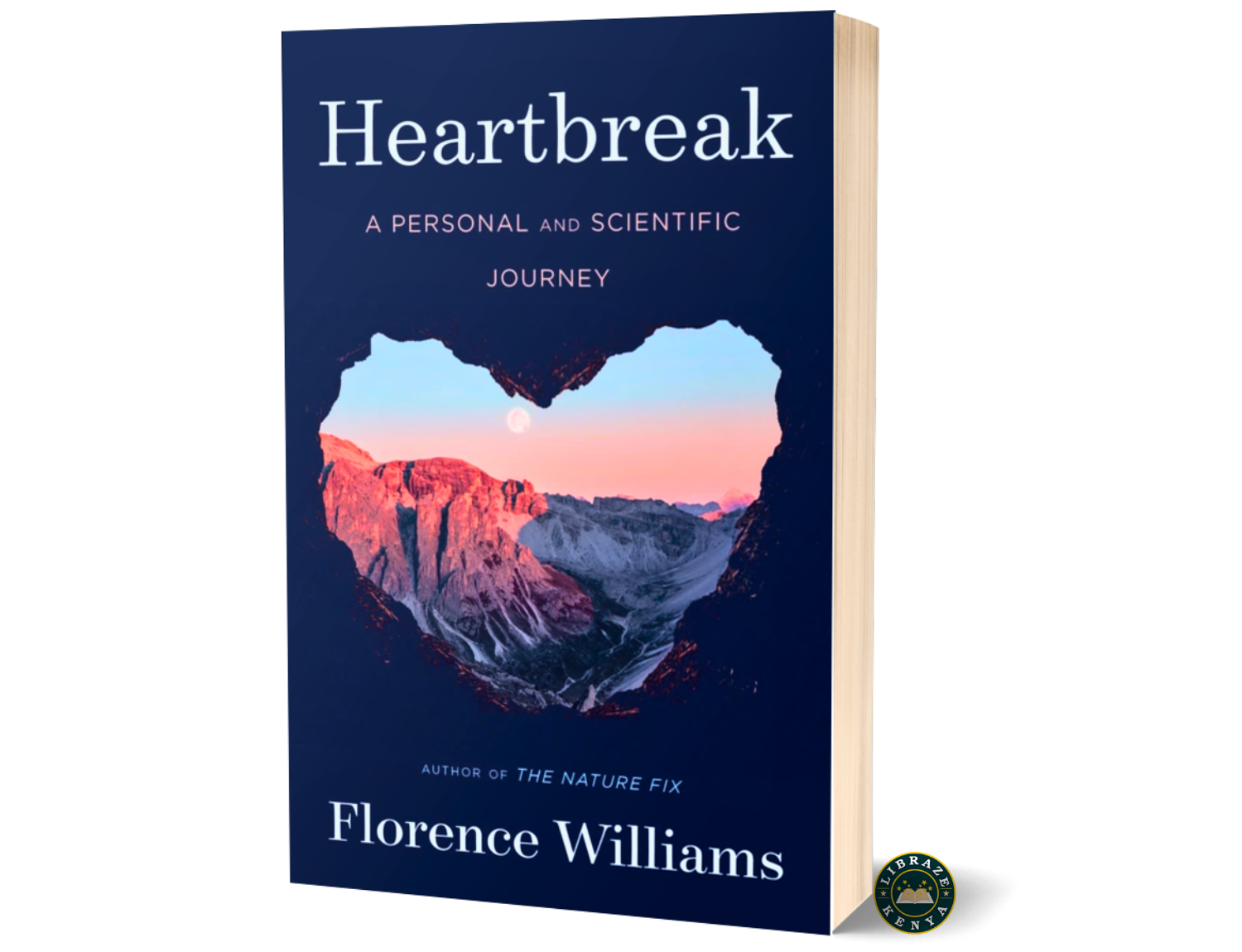 Heartbreak: A Personal and Scientific Journey by Florence Williams