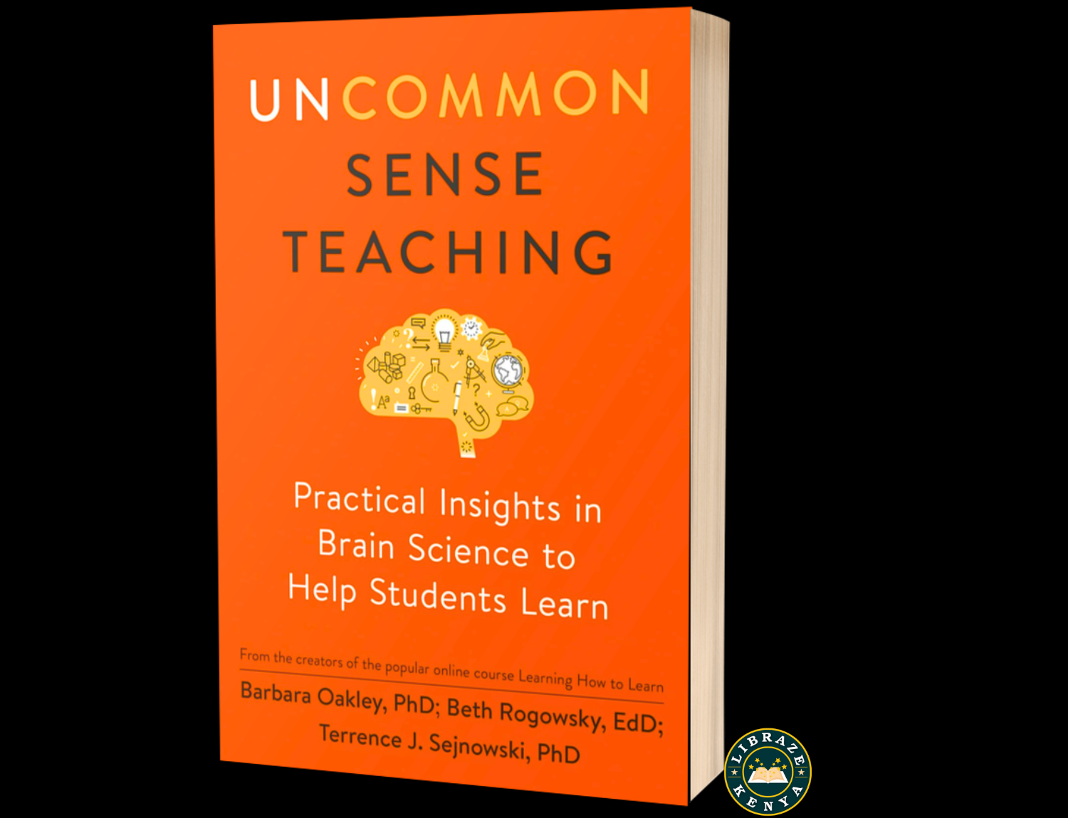 Uncommon Sense Teaching-Paperback by Barbara O., Beth R. , T. Sejnowski et. al