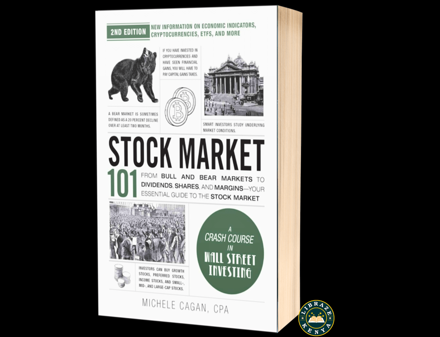 Stock Market 101, 2nd Edition: From Bull and Bear Markets to Dividends, Shares, and Margins―Your Essential Guide to the Stock Market (Adams 101 Series) Paperback –by Michele Cagan CPA