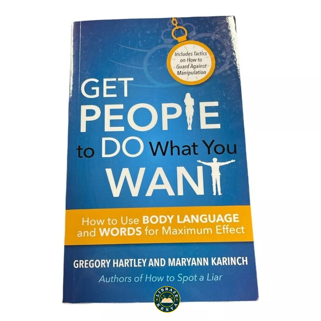 Get People to Do What You Want by Gregory Hartley and Maryann Karinch - Image 2