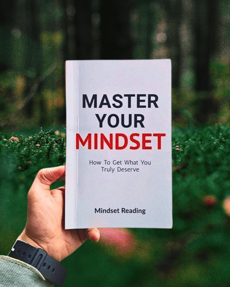 Master Your Mindset: How To Get What You Truly Deserve Paperback –by Mindset Reading - Image 2