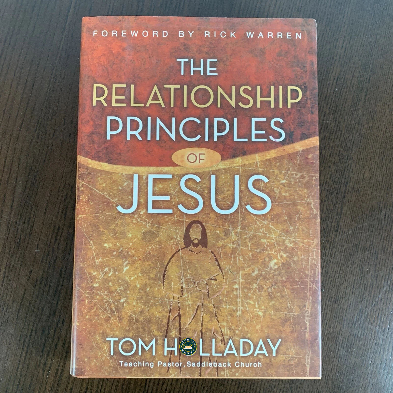 The Relationship Principles of Jesus: How to Love Like Jesus Paperback – by Tom Holladay (Author), Rick Warren (Foreword) - Image 2