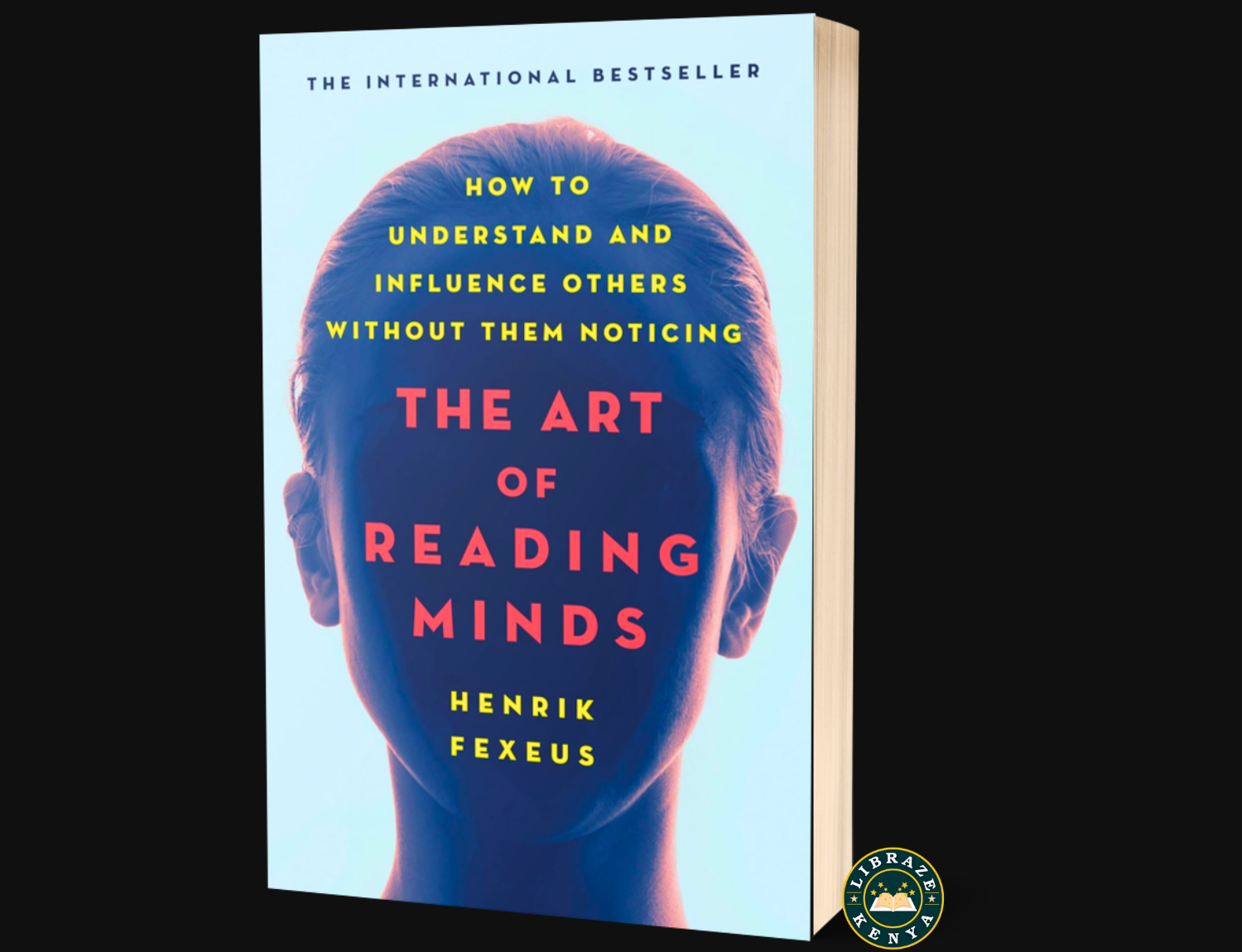 Art of Reading Minds Paperback – by Henrik Fexeus