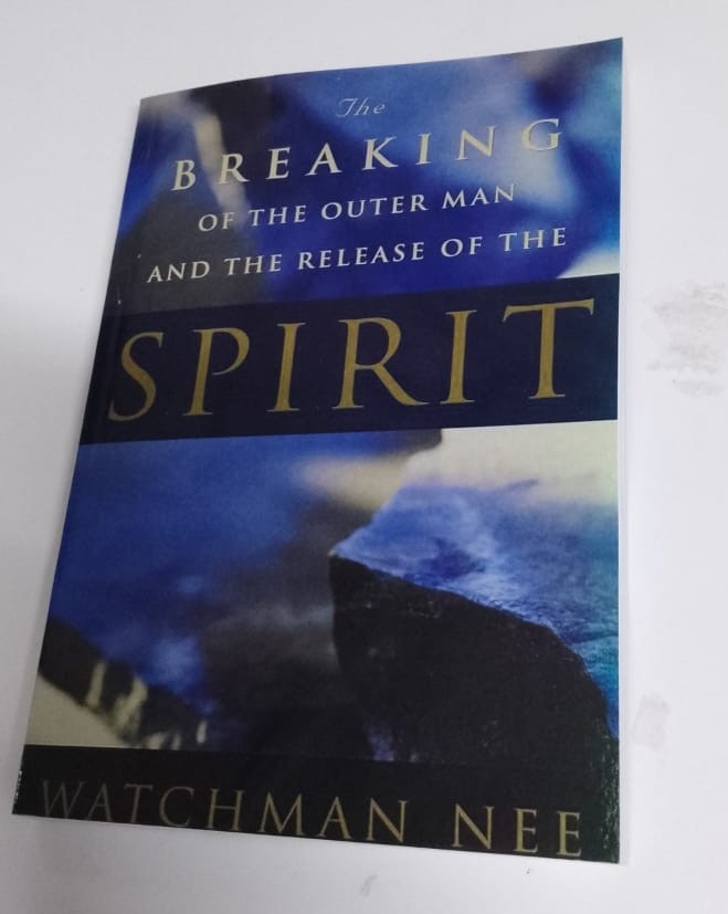 The Breaking of the Outer Man and the Release of the Spirit Paperback – by Watchman Nee - Image 2
