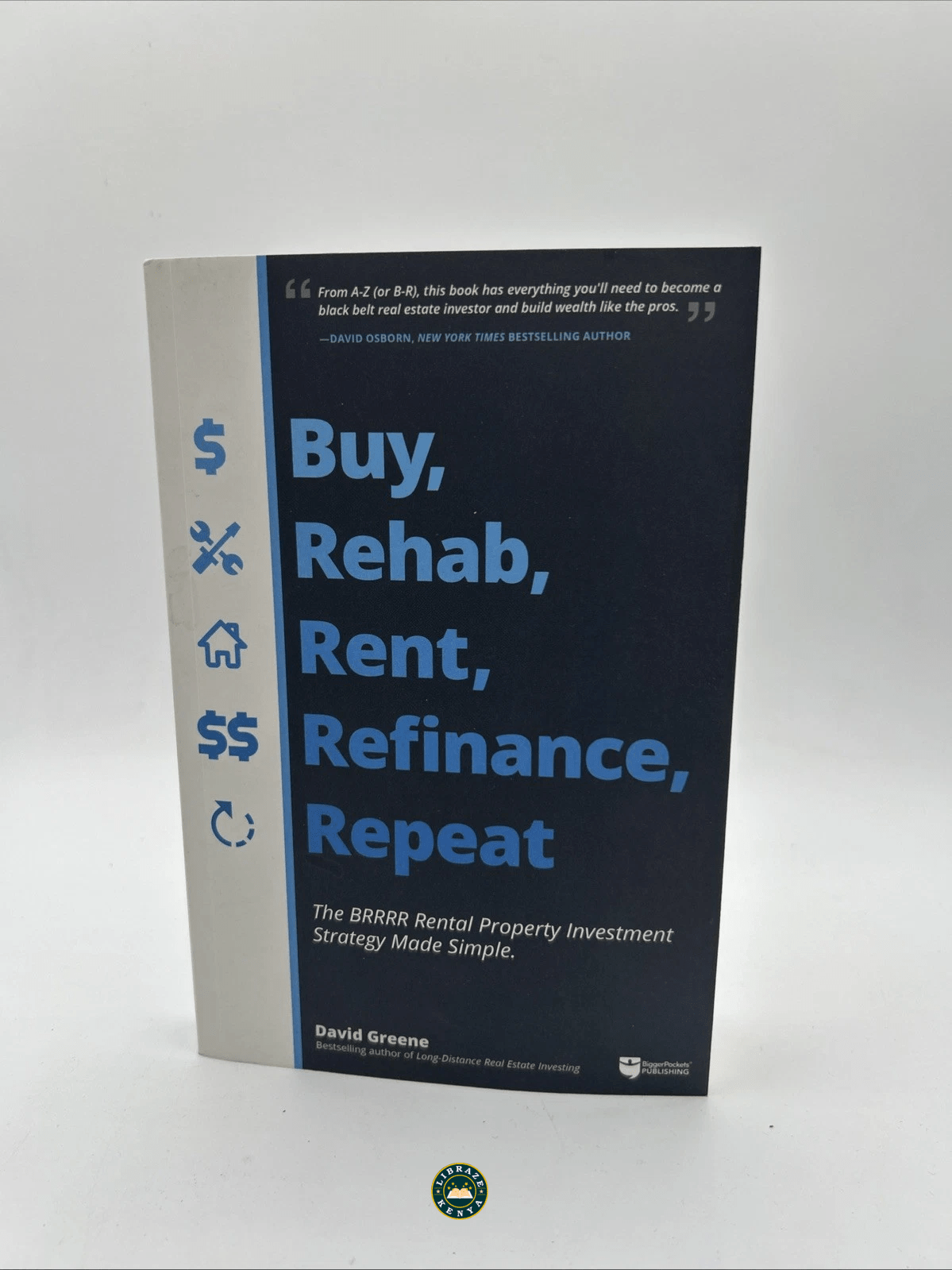 Buy, Rehab, Rent, Refinance, Repeat: The BRRRR Rental Property Investment Strategy Made Simple Paperback – by David M Greene - Image 2