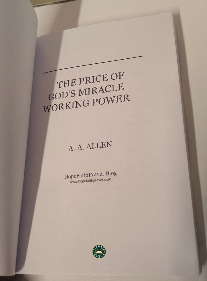The Price of God's Miracle Working Power New Paperback – by A. A. Allen & Asa Alonso Allen - Image 2