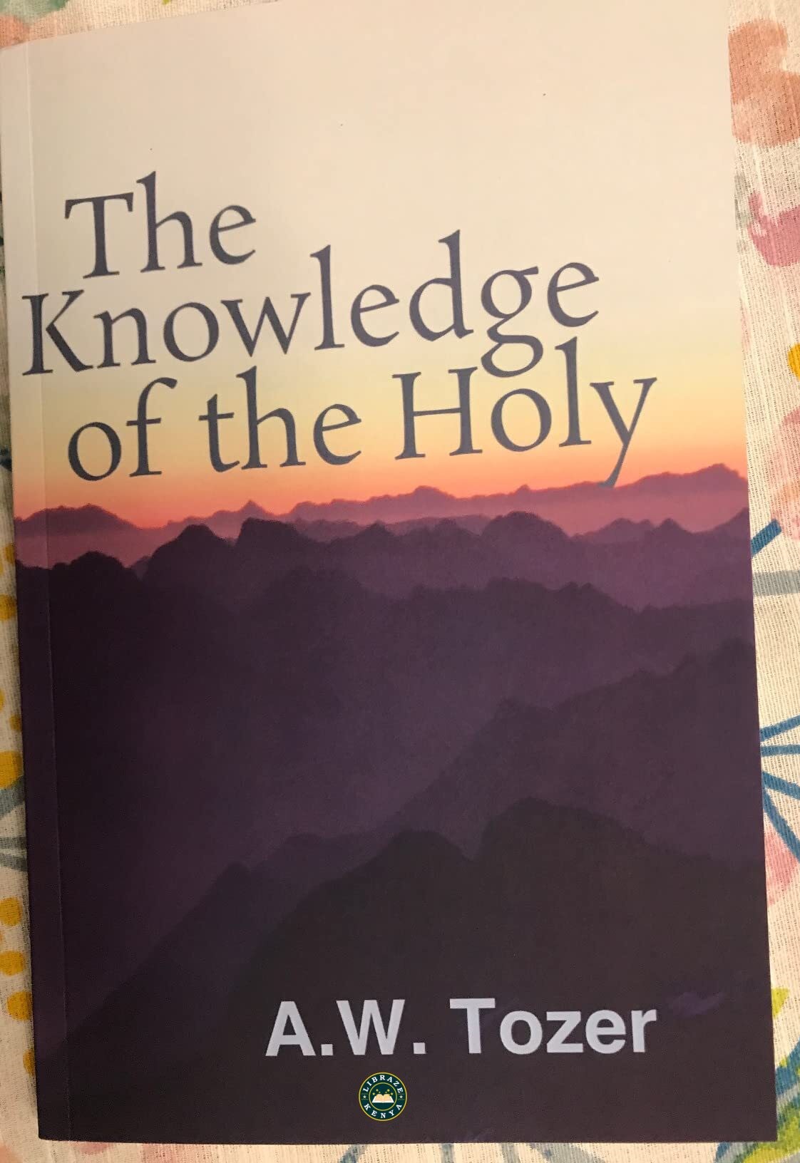 The Knowledge of the Holy by A.W. Tozer-Understanding God’s Nature and Deepening True Christian Faith Paperback - Image 2