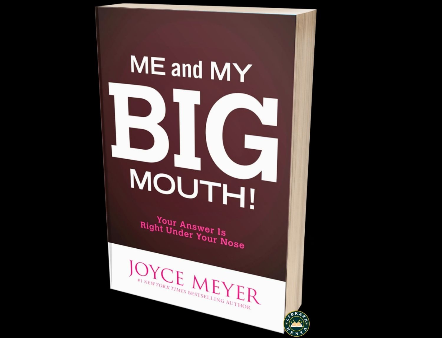 Me and My Big Mouth! by Joyce Meyer – Transform Your Words and Change Your Life