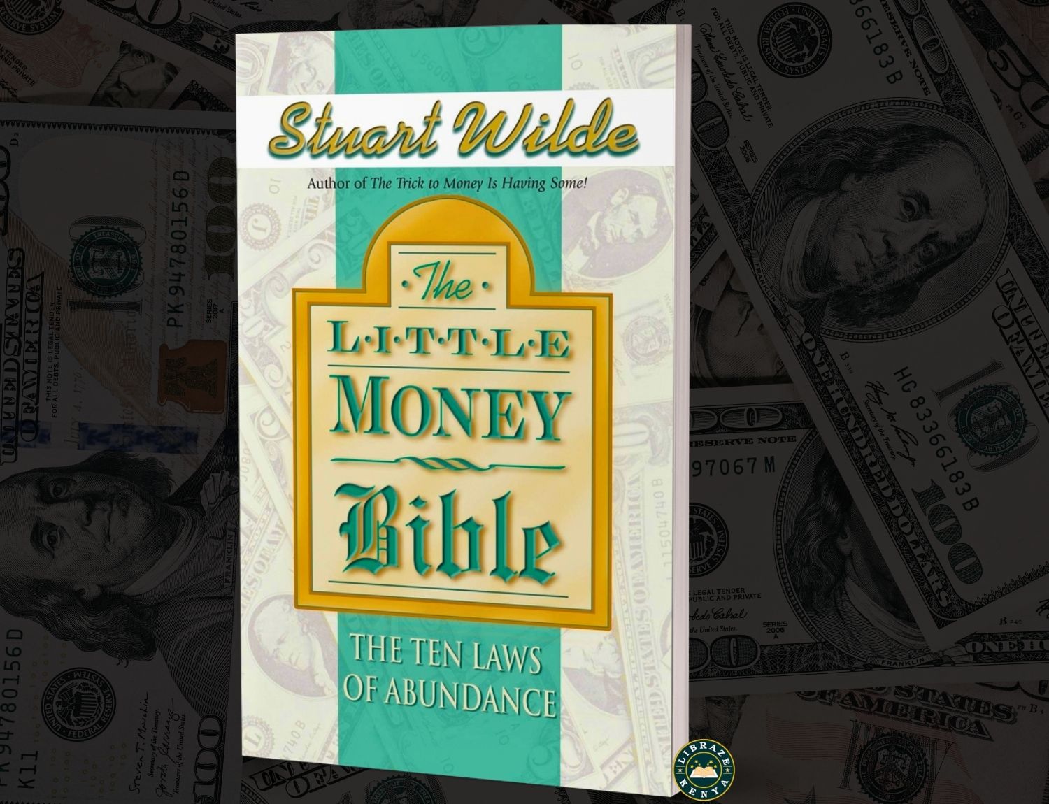 Little Money Bible: The Ten Laws of Abundance by Stuart Wilde – Timeless Lessons on Wealth, Energy & Prosperity