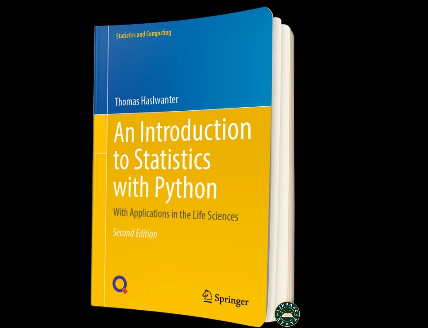 Statistical Analysis, Data Science & Python Programming for Life Sciences by Thomas Haslwanter | Practical Statistics with Real-World Applications